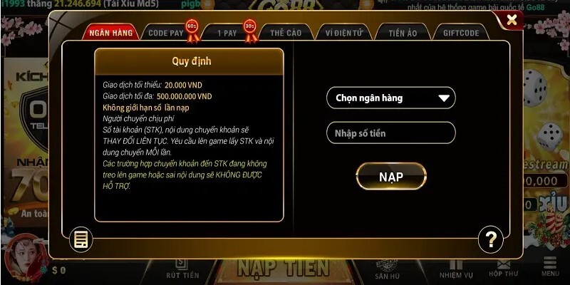 Nạp tiền GO88 nhanh chóng bằng cách chuyển khoản