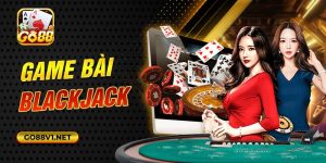 Game Bài Blackjack