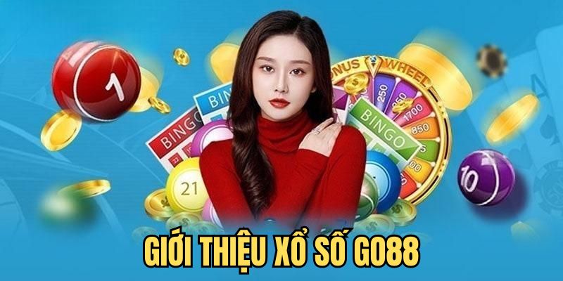 Tổng quan về xổ số Go88